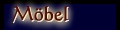 M&ouml;bel